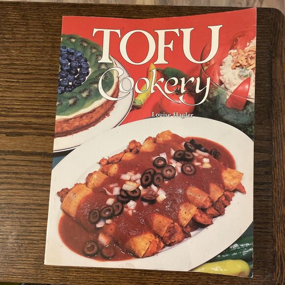 Tofu Cookery By Louise Hagler Vintage Vegetarian Cookbook 1982 - Picture 1 of 8